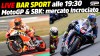 MotoGP: LIVE Bar Sport alle 19:30 - MotoGP & SBK: mercato incrociato!